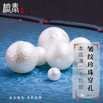 Rongtai rice White wrinkle imitation pearl perforated Pearl clothing accessories loose beads diy handmade decoration accessories material