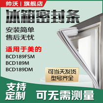 Shuaiwo Applicable Beauty BCD189FSM 189M 189DM refrigerator sealing strip door rubber strip magnetic strip door seal