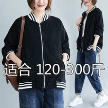 Large size womens 2020 new 300 Jin fat mm corduroy stand neck casual foreign jacket baseball jacket