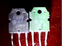 Imported disassembly 2SK399 2SJ113 K399 J113 power amplifier pairing tube pair 7 yuan