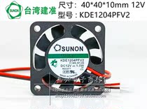 SUNON KDE1204PFV2 4010 12V 1 0W 4CM cm Southbridge silent fan 40*40*10