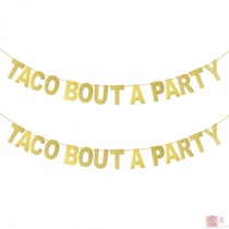 Taco Bout A Party pull flower powder cactus Party pull flower summer birthday Party pull flower pull flag