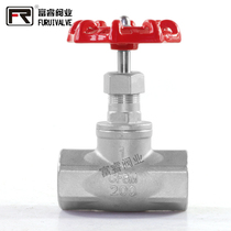 Stainless steel globe valve gate valve internal thread steam high temperature resistant globe valve internal thread 4 points 6 points 1 inch