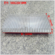 Module heat sink LED radiator electrical heat sink 100*220 * 18MM