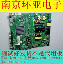 Original Changhong 50S1 50D2000I motherboard JUC7 820 00129217 with various screens
