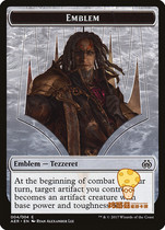 Tezzeret of the emblem MTG of Yitai Tai chaos AER English derivative of tezri