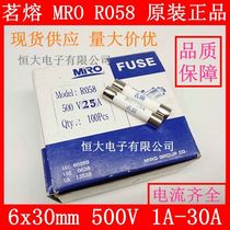 6*30 MRO Mingrong R058 ceramic fuse 500V 5A 10A 15A 20A 25A 30A