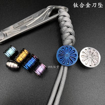 Hot sale custom (titanium alloy knife drop) rope buckle EDC umbrella rope pendant DIY ultra light outdoor products player Tide products