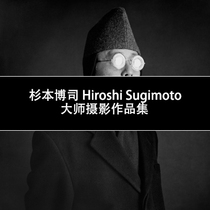 hiroshi sugimoto Hiroshi Sugimoto Japanese photographer photo photo material portfolio
