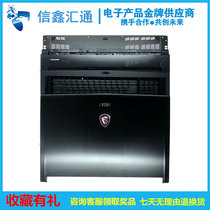 Microstar MSI GS73VR GS73 MS-17B1 A shell B shell C shell D shell housing rear cover border bottom shell