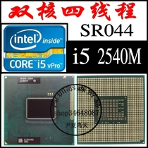 I5 2540M SR044 2430M 2450M SR0CH 2520M 2410M official version of the notebook CPU