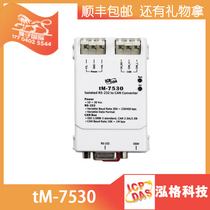 The Hongge Module tM-7530 RS-232 CAN tM-7530A tM-7530A RS-485 RS-422