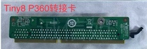 Lenovo p360 transfer board riser card tiny8
