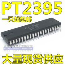 PT2395 Enhanced Digital Echo Straight Plug DIP-40 Quality Assurance plenty of spot supply