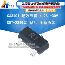 Original long field effect tube CJ3401 R1 SOT-23 P channel-4 2a-30v 3K Disk