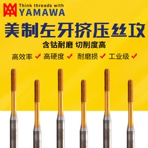 Japan YAMawa Beauty Plated Titanium Left Tooth Squeeze UNC10-24UNC3 8-16 Machine with anti-tooth wire cone