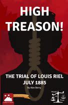 VPG card board game guillotine Treason Louis Riel trial High Treason