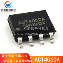 New ACT4060ASH-T ACT4060A Power Supply Chip Switching Voltage Regulator SOP-8