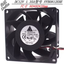 Delta FFB0812EHE 8038 12V 1 35A 8CM violence fan server fan