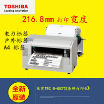 TOSHIBA TOSHIBA TEC B- 852-TS22 barcode printer 300dpi TOSHIBA wide industrial printer