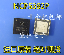New original NCP5392P NCP5392P NCP5392T NCP5392Q NCP5392QMNR2G NCP5392QMNR2G straight beat