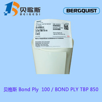 Agent processing Bergess Bond-Ply 100 thermal conductive pressure sensitive adhesive tape BOND PLY TBP850