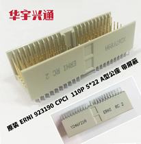 Original ERNI 923190 CPCI P1 connector PCB 110p 5*22 a type male seat with shielding