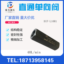 Hydraulic straight through unidirectional vaxthematic forgings DIF-L10H 20H 32H 31 32H 5Mpa