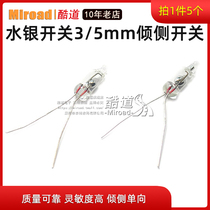 Miroad Mercury switch Tilt switch 3MM 5MM unidirectional reliable quality (5)