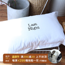 CASTLE GARDEN Cotton Letter Embroidered White Pillowcase last night big mistake