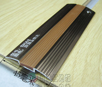 Thickened threshold high and low oblique strip flat strip Rose gold edge strip pressing door strip crossing door strip brand composite floor special