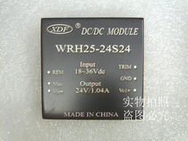 The power supply module WRH25-24S24 XDF xin da fei 25W 24V go 24V DC-DC