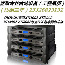 CROWN Crown XTi1002 XTi2002 XTi4002 XTi6002 Professional DSP Digital Stage Amplifier