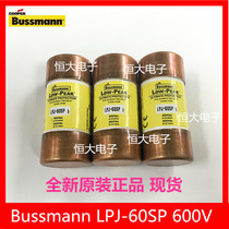 BUSSMANN LPJ-60SP 600V 60A imported fuse delay fuse original
