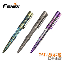 FENIX Phoenix T5Ti titanium alloy tactical pen with attack head signature pen to defend knocking glass
