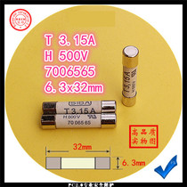 Physical figure fuse T 3 15A H 500V 7006565 6 3x32mm fuse tube fuse core
