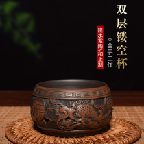 Yunnan Jianshui purple pottery double-layer hollow full carved cup pure hand-embossed Dragon and Phoenix Tea Cup deep carving master Cup Tea Cup