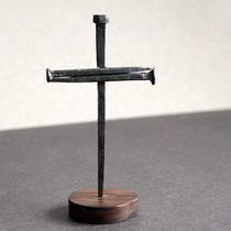 Nail iron nail cross Ebony seat ornaments texture home personality crafts study table accessories
