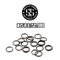 55 skateboard shop skateboard bracket gasket mattress piece small iron ring bridge gasket major