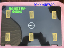 Dell DELL Latitude E5580 E5590 E5590 M3520 M3530 A shell shell 0RV800