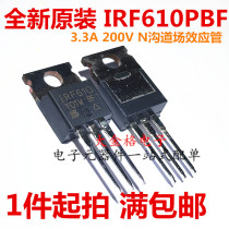 New import original IRF610 IRF610PBF 3 3A 200V an N-channel field-effect transistor