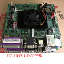 DZ-1037U-DCP collection of silver machine industrial control all-in-one board 17 * 17 DDR3 memory motherboard MINI SATA