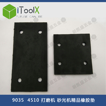 Grinding machine 9035 4510 sponge pad sanding machine Sand paper machine polishing pad rubber pad self-adhesive type