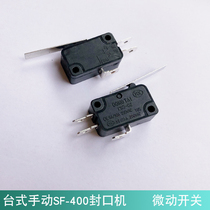 Desktop SF-400 sealing machine accessories micro switch original machine accessories