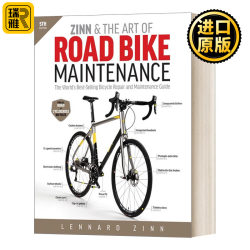 Zinn and the Art of Road Bike Maintenance Lennard Zinn