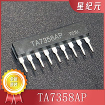 TA7358P TA7358AP TA7358APG SIP-9 single row 9 pins brand new original