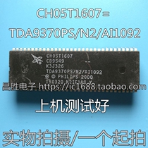 (Changsheng Electronics) Changhong chip CH05T1607 = TDA9370PS N2 AI1092 tested well