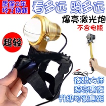 Laser Gun Headlights Spotlight Afar big spot Spot Helmet Light Super Bright Hunting LED Intense-light Xenon Spotlight Wearing