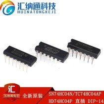 Genuine SN74HC04N TC74HC04AP HD74HC04P Directly Inserted DIP-14 Logic Circuit