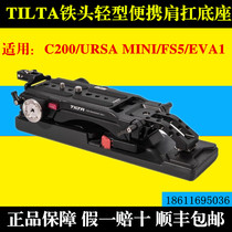 Iron head TILTA camera C200 EVA1 BMD URSA mini pro FS5 portable shoulder carrying base